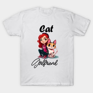 Cat Girlfriend T-Shirt